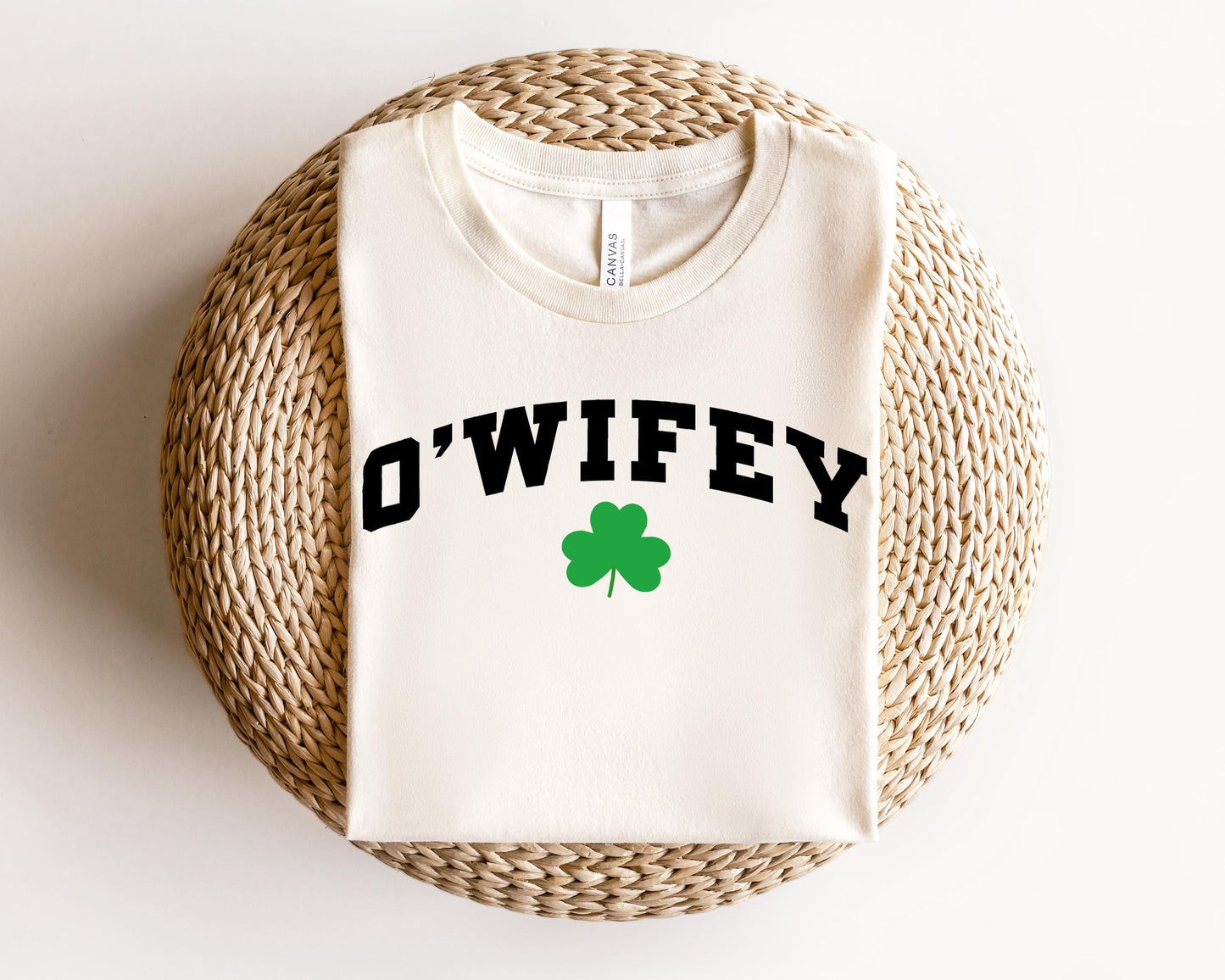 a t - shirt that says o'wifey with a shamrock on it